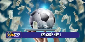 kèo chấp hiệp 1