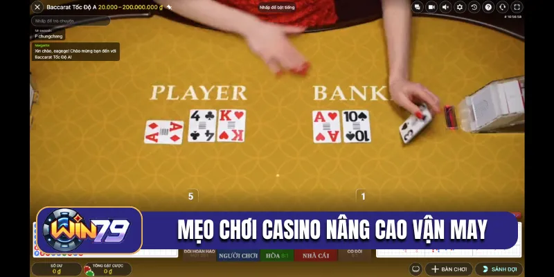 Mẹo chơi casino nâng cao vận may