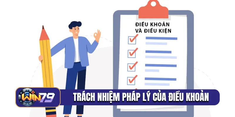 Trách nhiệm pháp lý của điều khoản điều kiện